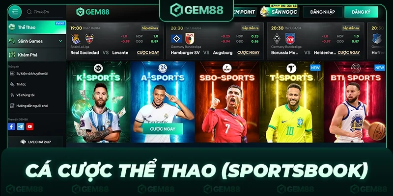 Cá cược thể thao GEM88 (Sportsbook) là sảnh được yêu thích nhất