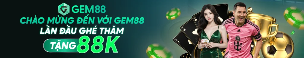 Chào mừng đến với Gem88