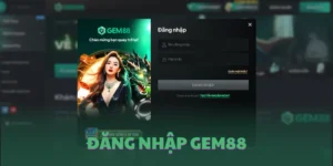 Đăng nhập GEM88 nhanh chóng