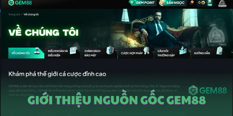 Giới thiệu GEM88 về lịch sử hình thành