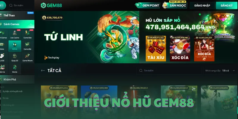 Giới thiệu nổ hũ GEM88