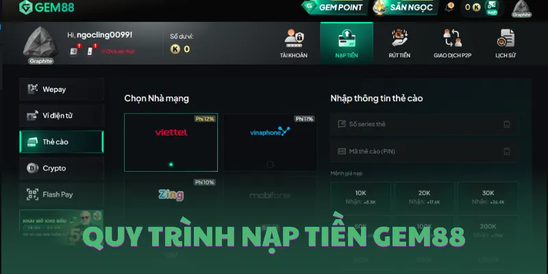 Hướng dẫn quy trình nạp tiền chuẩn xác vào tài khoản GEM88