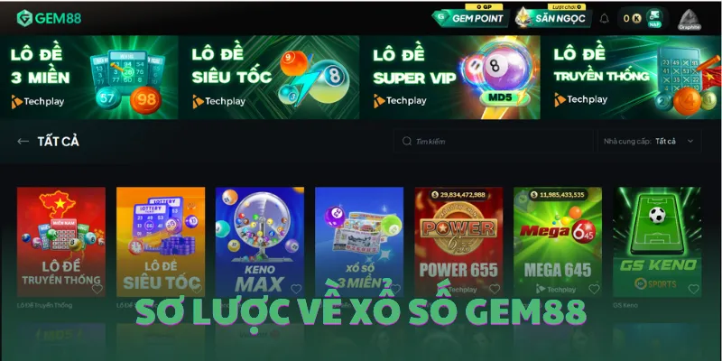 Sơ lược về xổ số GEM88